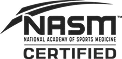 NASM Certified — National Academy of Sports Medicine